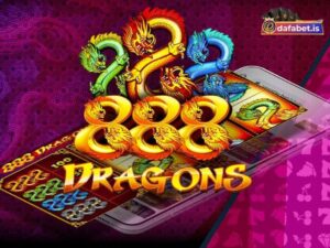 Luật chơi Dafabet 888 Dragons chi tiết