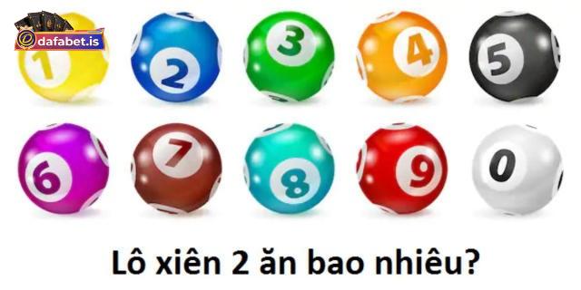 Lô xiên 2 ăn bao nhiêu?